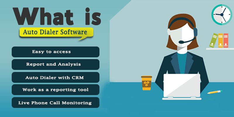 what-is-auto-dialer-software